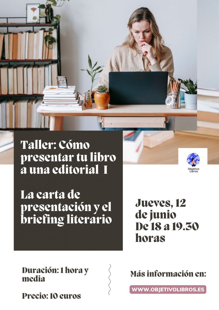 Taller: 'Cómo presentar tu libro a una editorial I'