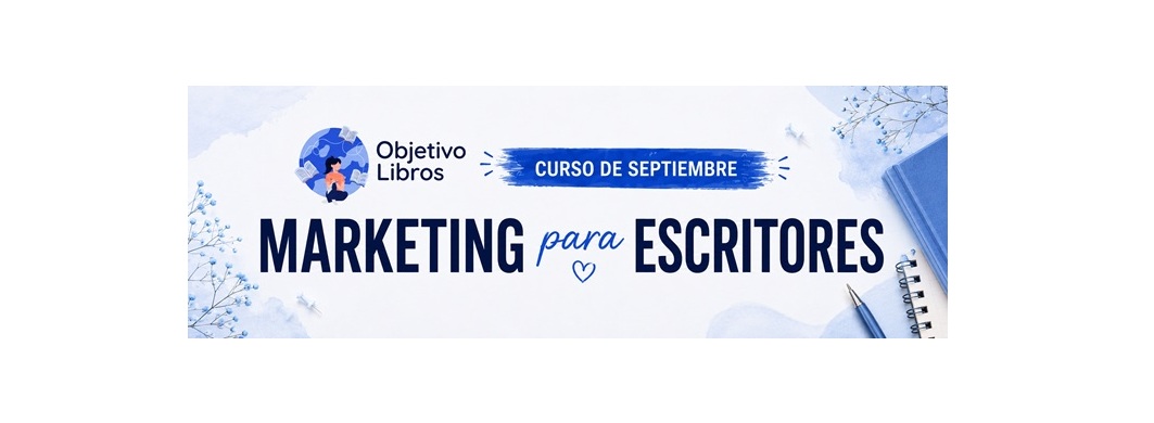 Curso de marketing para escritores (Septiembre 2026)