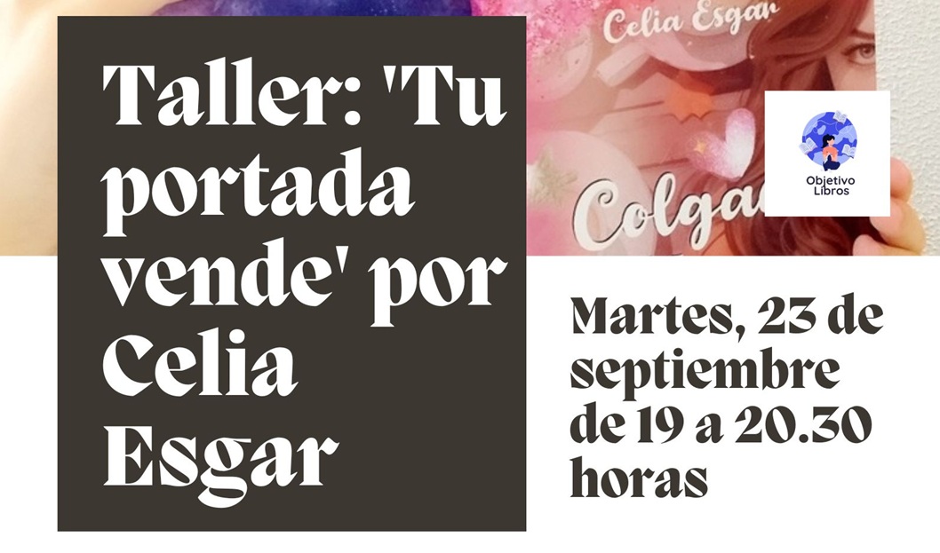 Taller ‘Tu portada vende’ de Celia Esgar